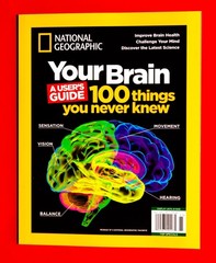 Your Brain: A Users Guide – 100 Things You Never Knew – Discover Latest Science