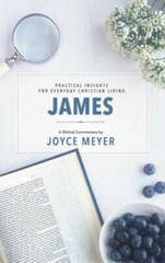 James: Biblical Commentary (Deeper Life) – Hardcover By Meyer, Joyce – VERY GOOD