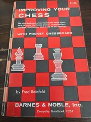 Improving your Chess by Fred Reinfeld Everyday Handbook 267 2nd printing 1956