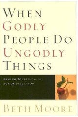 When Godly People Do Ungodly Things: Arming Yourself in the Age – ACCEPTABLE