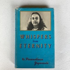 Whispers from Eternity by Paramahansa Yogananda, (8th Edition, 1959, HCDJ)