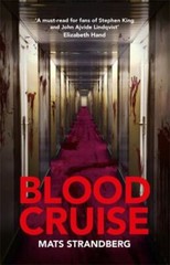Blood Cruise, Strandberg, Mats,