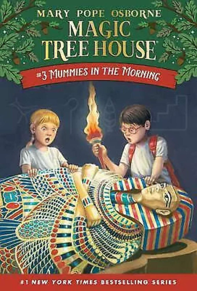 Magic Tree House #3: Mummies in the Morning by Mary Pope Osborne (1993)