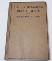 ISRAEL’S RELIGIOUS DEVELOPMENT 1927 Oxtoby Westminster Press