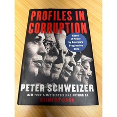Profiles In Corruption Peter Schweizer 2020 First Edition Hardcover DJ
