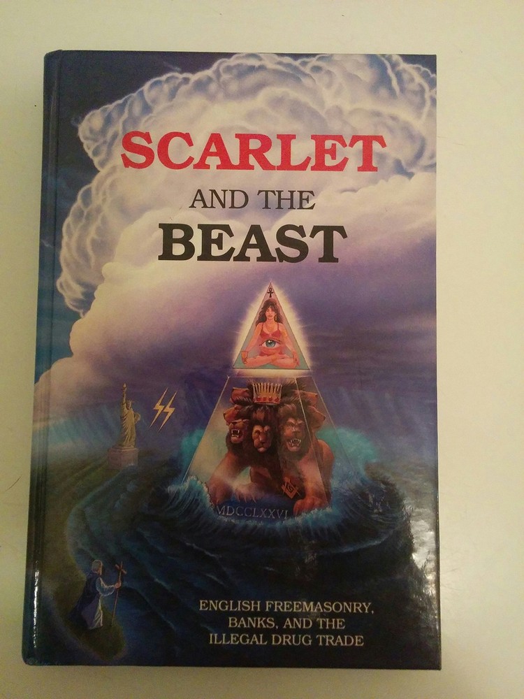 Scarlet and the Beast, Vol. III: English Freemasonry, Banks, and the Illegal…