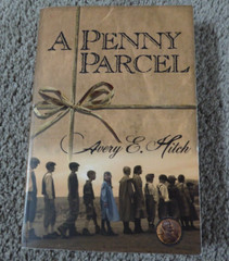 Penny Parcel by Avery E. Hitch 2007 Paperback Book