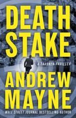 Death Stake by Andrew Mayne: Used