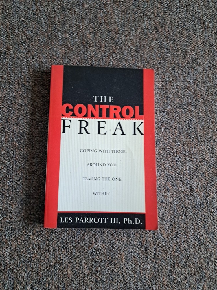 Control Freak by Les Parrott III (2000, Hardcover)