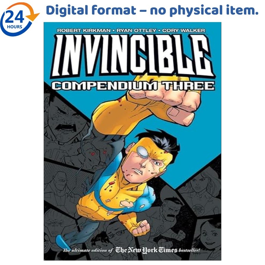 Invincible Compendium Volume 3, Robert Kirkman 2018