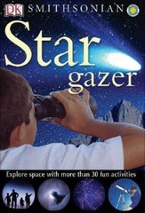 Smithsonian: Stargazer (DK Smithsonian Nature Activity Guides) – VERY GOOD