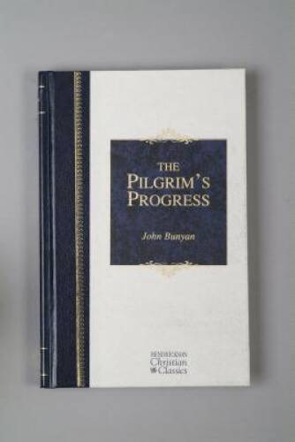 The Pilgrim’s Progress (Hendrickson Christian Classics) – Hardcover – GOOD