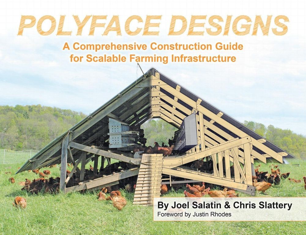 Polyface Designs: A Comprehensive Construction Guide for Scalable Farming Infras