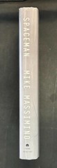 SPACEMAN Crown Archetype – HC 1st Print SIGNED Mike Massimino w/ DJ (VF) 2016