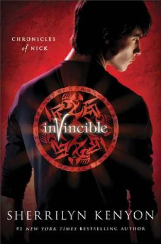 Invincible: The Chronicles of Nick – Hardcover By Kenyon, Sherrilyn – GOOD