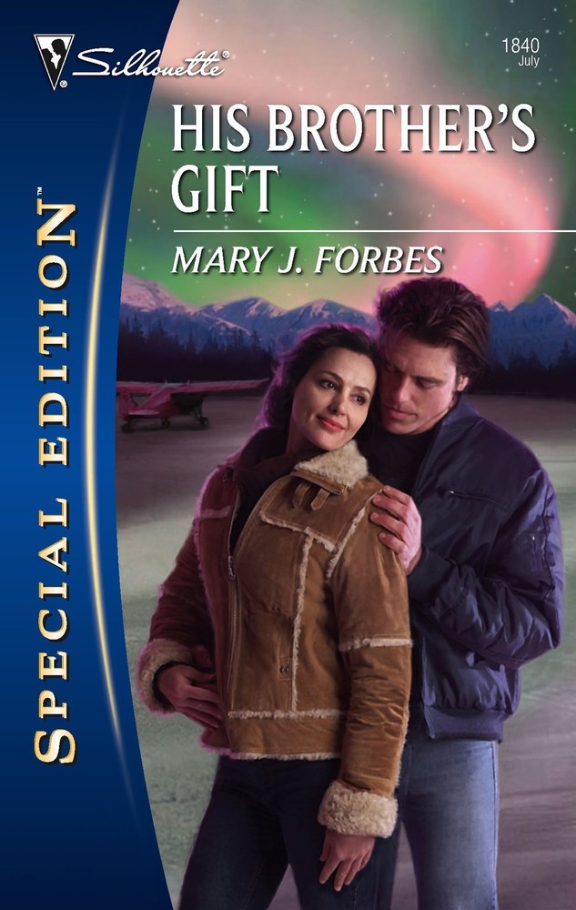 His Brother’s Gift (Silhouette Special Edition)