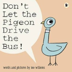 Don’t Let the Pigeon Drive the Bus! – Paperback By Mo Willems – GOOD