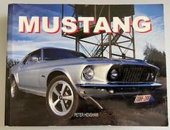 Mustang Book – 444 Pages -Author Peter Henshaw, Chartwell Books Inc 2010 Edition