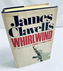 James Clavell Whirlwind 1986 First Edition Hardcover Novel Epic Historical Drama