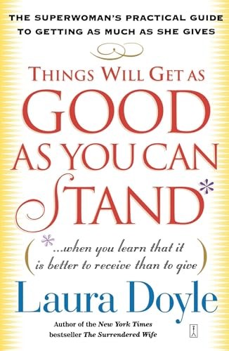 Things Will Get as Good as You Can Sta…, Doyle, Laura
