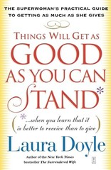 Things Will Get as Good as You Can Sta…, Doyle, Laura