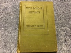 1901 High School Physics: Hardback: by Carhart & Chute: 433 Pages