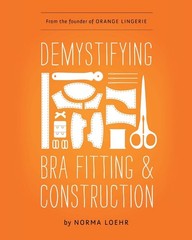 Demystifying Bra Fitting and Construction – paperback Loehr, Norma