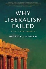 Why Liberalism Failed (Politics and Culture) – Paperback – VERY GOOD