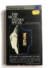 The Greek Stones Speak by Paul MacKendrick 1966 Mentor Paperback Book 430 Pages