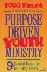 Purpose-Driven® Youth Ministry by Doug Fields, Good Book