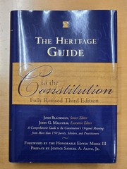 The Heritage Guide to the Constitution: Revised Third Edition – Josh Blackman