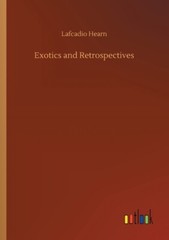Exotics And Retrospectives
