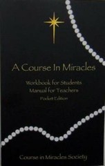 A Course in Miracles: Pocket Edition Workbook for Students; Manual for T – GOOD