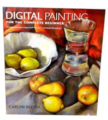 Digital Painting for the Complete Beginner – Paperback -USED