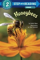Honeybees (Step-Into-Reading, Step 2) – Paperback By Neye, Emily – VERY GOOD