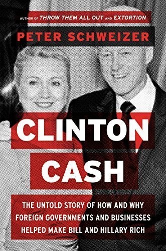 Clinton Cash – hardcover Peter Schweizer