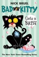 Bad Kitty Gets a Bath – Paperback By Bruel, Nick – GOOD