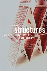 Structures: Or Why Things Don’t Fall Down