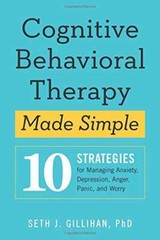 Cognitive Behavioral Therapy Made Simple: 10 Strategies for Managing – VERY GOOD