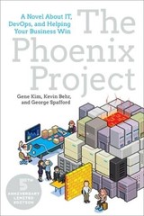 The Phoenix Project: A Novel about IT, DevOps, and Helping Your – ACCEPTABLE