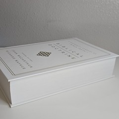 Biblical Doctrine : A Systematic Summary of Bible Truth 2017 Hardcover