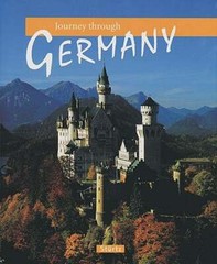 Journey Through Germany by Verlagshaus Wurzburg: Used