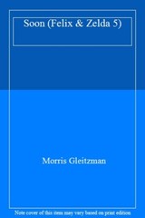 Soon By Morris Gleitzman
