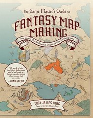 The Game Master’s Guide to Fantasy Mapmaking: Draw Immersive Maps for Dungeons &