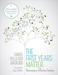The First Years Matter: Becoming an Effective Teacher: A Mentoring Guide for…