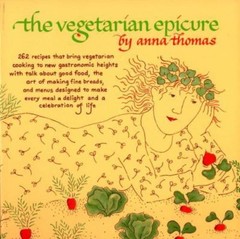 Vegetarian Epicure – 0394717848, paperback, Anna Thomas