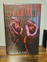 NEW FaeCrate Signed Exclusive Daggermouth by H.M. Wolfe (Series The Heart, #1)