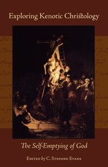 C. Stephen Evans Exploring Kenotic Christology (Paperback) (UK IMPORT)