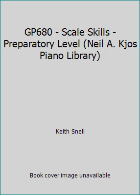 GP680 – Scale Skills – Preparatory Level (Neil A. Kjos Piano Library)