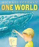 One World by Michael Foreman (paperback)
